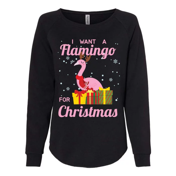 I Want A Flamingo For Christmas Funny Cute Holiday Cute Gift Womens California Wash Sweatshirt