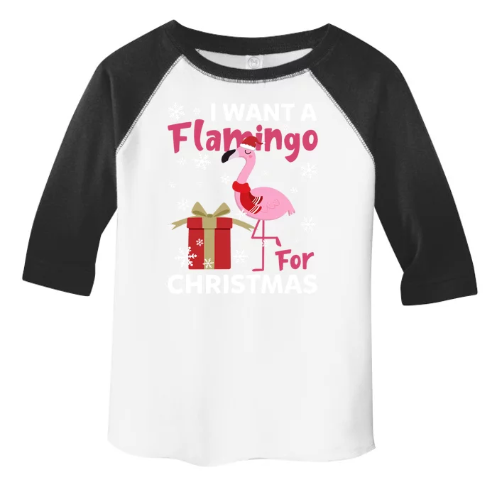 I Want A Flamingo For Christmas Funny Flamingo Lovers Gift Toddler Fine Jersey T-Shirt