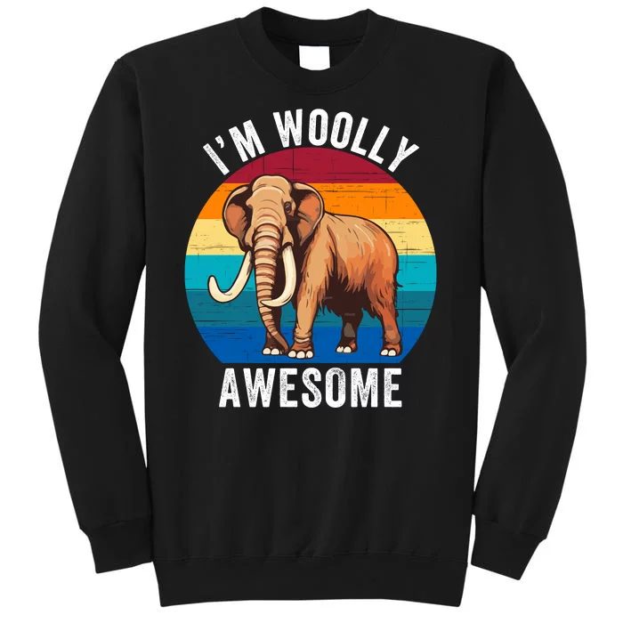 IM Woolly Awesome Funny Woolly Mammoth Retro Sunset Vintage Tall Sweatshirt