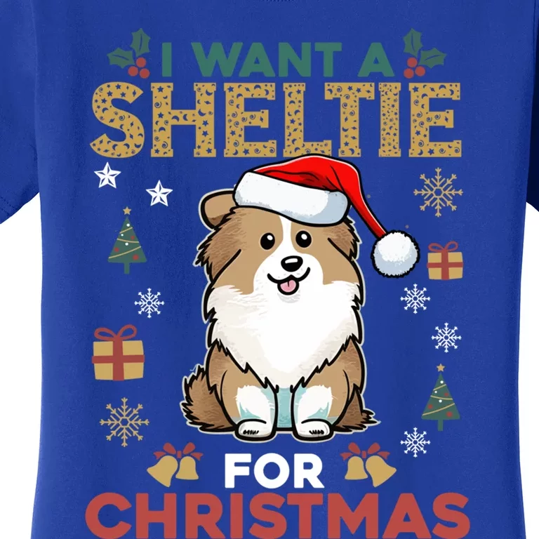 I Want A Sheltie For Christmas Cute Dog Lover Family Pajama Gift Women's T-Shirt