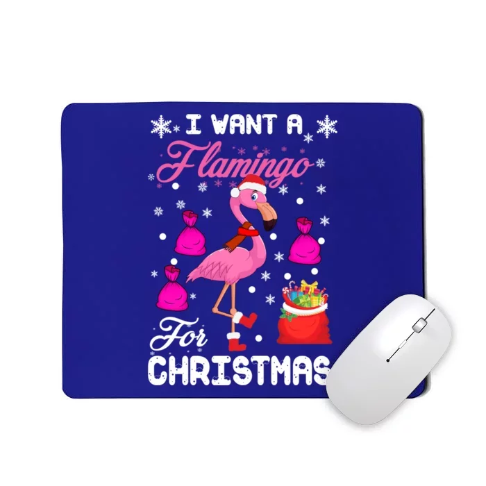 I Want A Flamingo For Christmas Pajama Holiday Xmas Funny Gift Mousepad