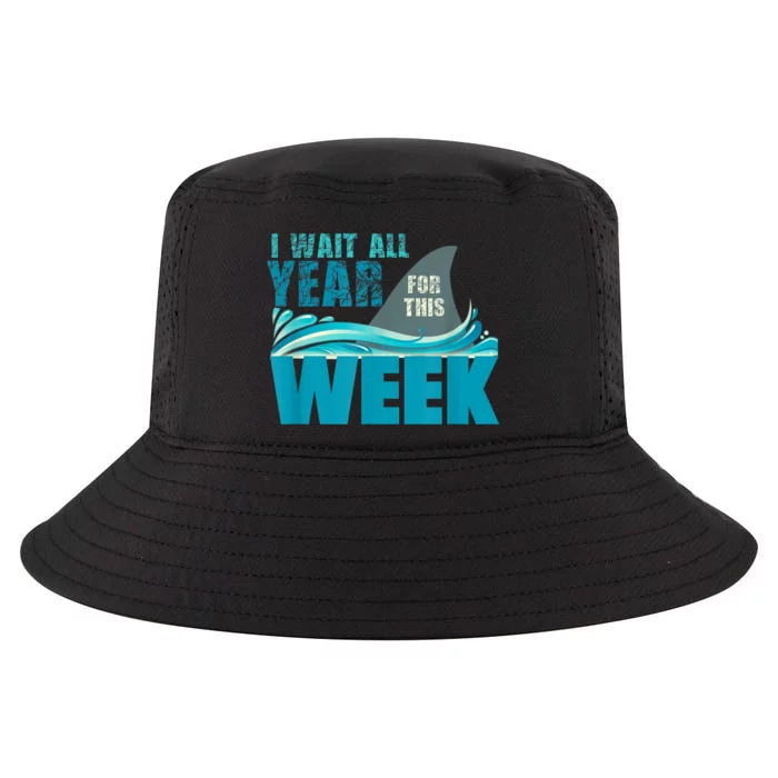 I Wait All Year For This Week Funny Shark Lover Cool Comfort Performance Bucket Hat