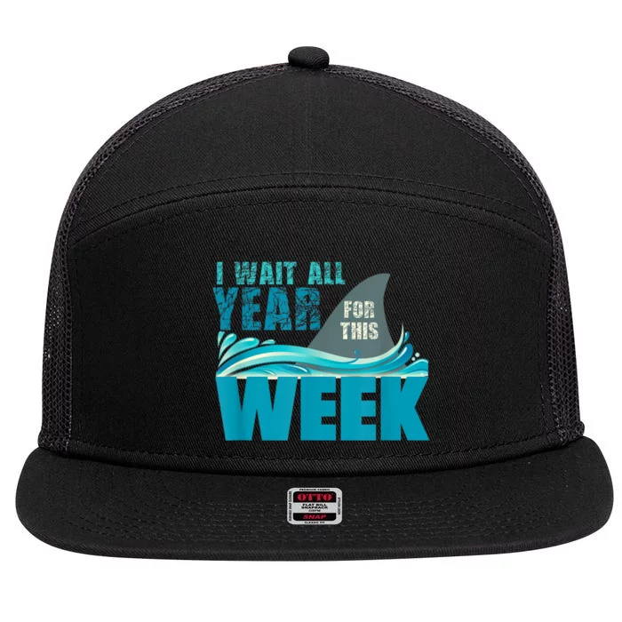 I Wait All Year For This Week Funny Shark Lover 7 Panel Mesh Trucker Snapback Hat