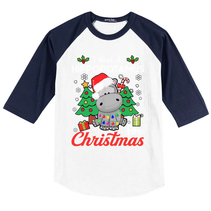 I Want A Hippopotamus For Christmas Funny Hippo Gift Baseball Sleeve Shirt