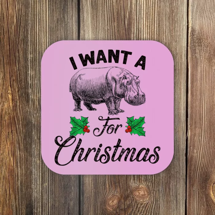 I Want A Hippopotamus For Christmas TShirt Coaster