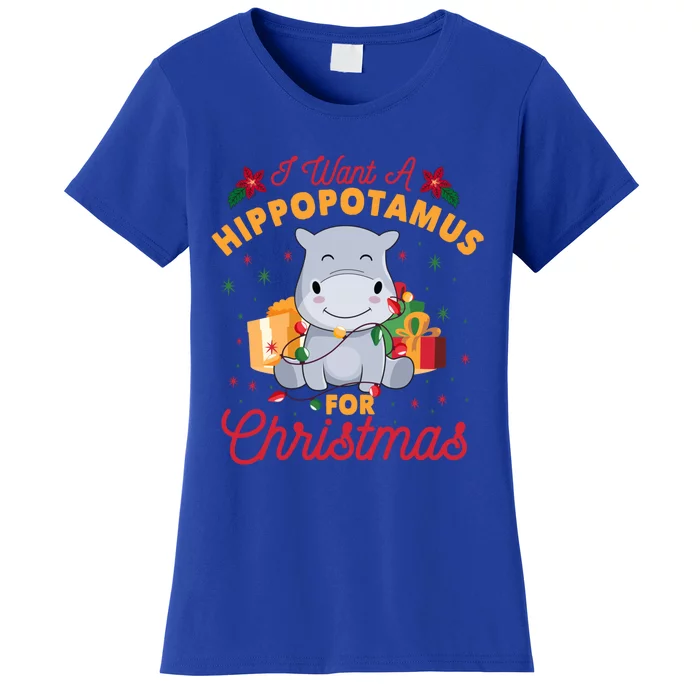 I Want A Hippopotamus For Christmas Xmas Hippo Cute Meaningful Gift Women's T-Shirt