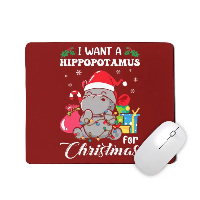 I Want A Hippopotamus For Christmas Hippo Christmas Pajamas Mousepad