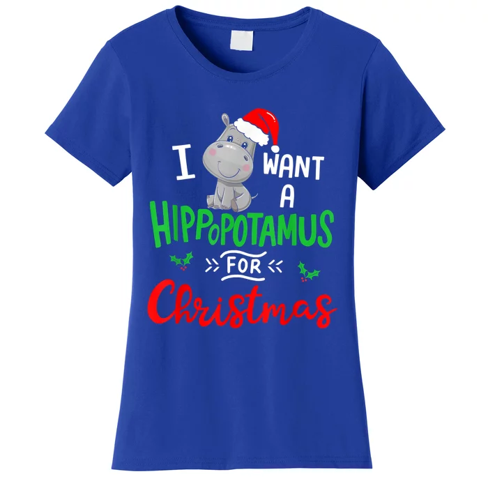 I Want A Hippopotamus For Christmas Xmas Pajama Hippo Lover Funny Gift Women's T-Shirt