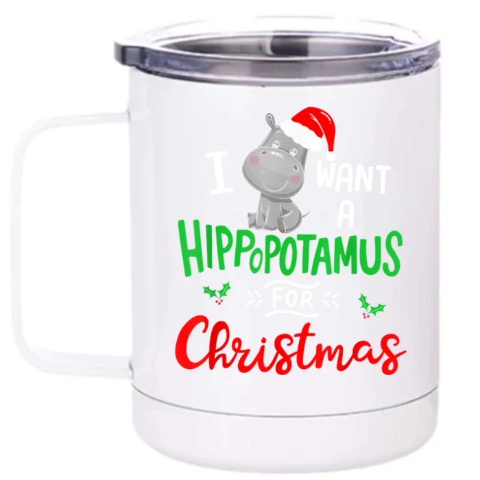 I Want A Hippopotamus For Christmas Xmas Pajama Hippo Lover Funny Gift Front & Back 12oz Stainless Steel Tumbler Cup