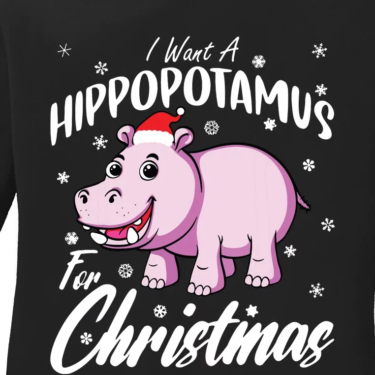 I Want A Hippopotamus For Christmas Shirts Xmas Hippo Ladies Long Sleeve Shirt