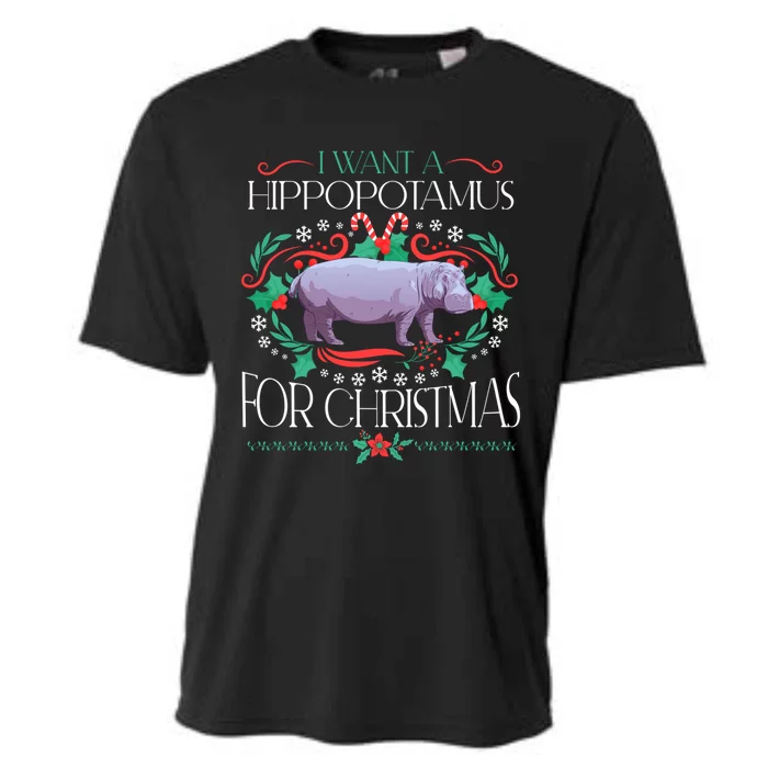 I Want A Hippopotamus For Christmas Xmas Hippo Cute Gift Cooling Performance Crew T-Shirt