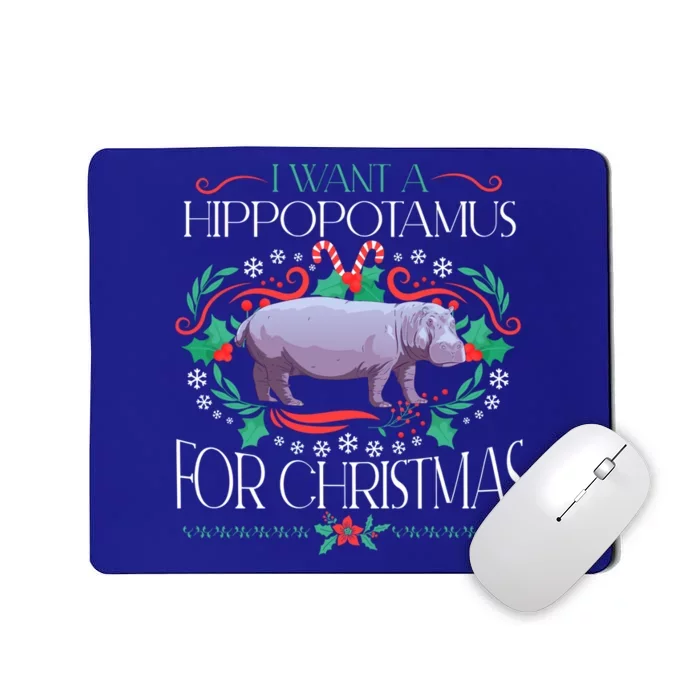 I Want A Hippopotamus For Christmas Xmas Hippo Cute Gift Mousepad