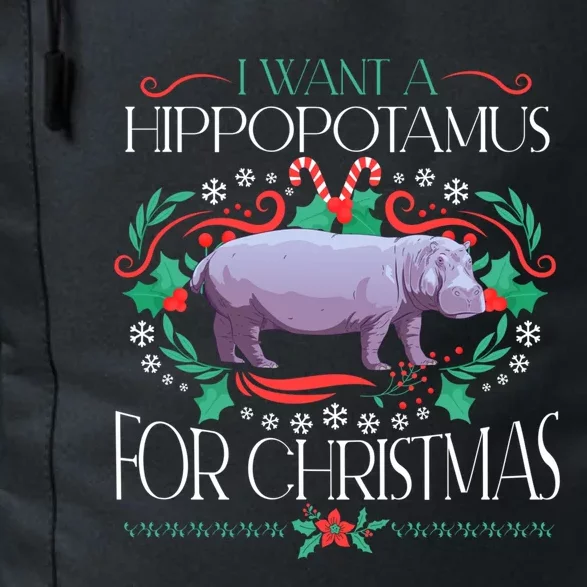 I Want A Hippopotamus For Christmas Xmas Hippo Cute Gift Daily Commute Backpack