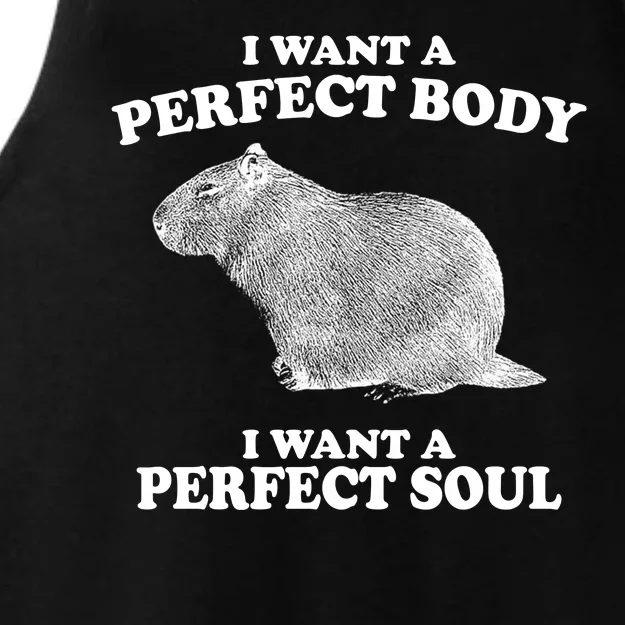 I Want A Perfect Body I Want A Perfect Soul Capybara Ladies Tri-Blend Wicking Tank