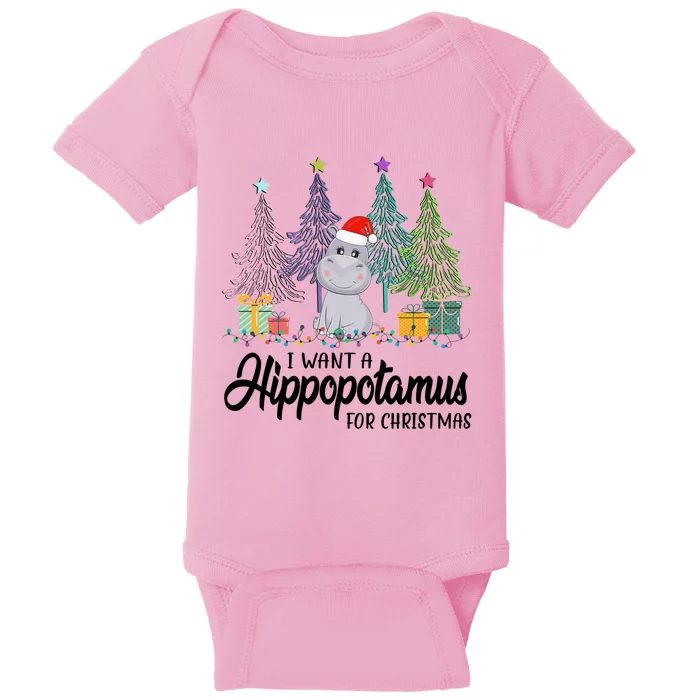 I Want A Hippopotamus For Christmas Gift Baby Bodysuit