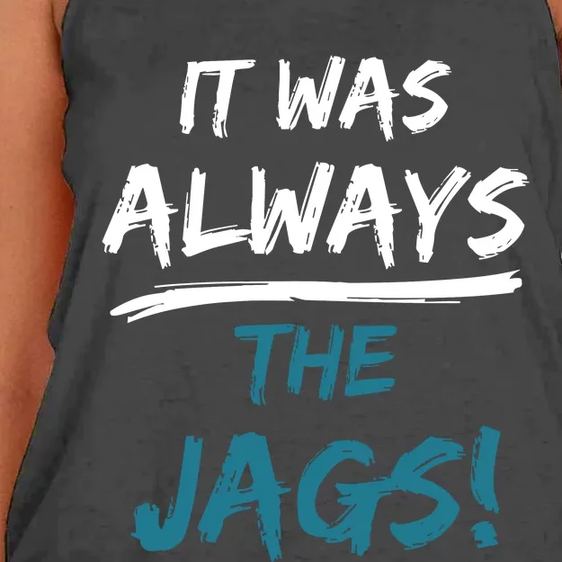 It Was Always The Jaguars Jags Women's Knotted Racerback Tank