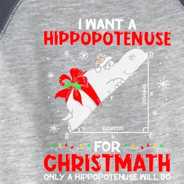 I Want A Hippopotenuse For Christmath Math Teacher Christmas Gift Toddler Fine Jersey T-Shirt