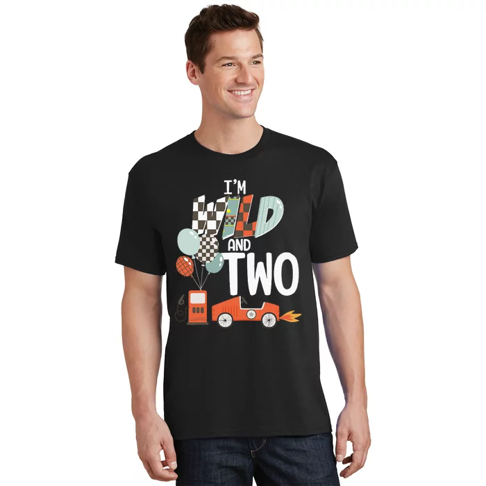 Im Wild And Two Race Car Theme 2nd Birthday Boy Party Kids T-Shirt