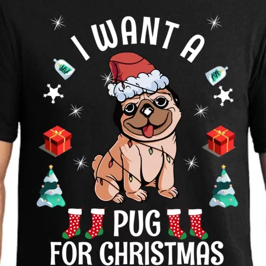 I Want A Pug For Christmas Xmas Pug Gift Pajama Set