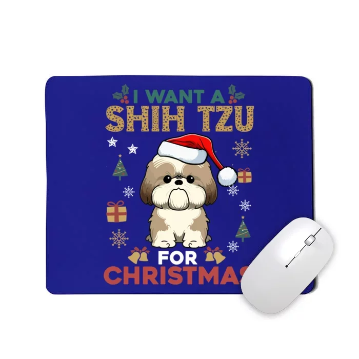 I Want A Shih Tzu For Christmas Cute Dog Lover Family Pajama Gift Mousepad