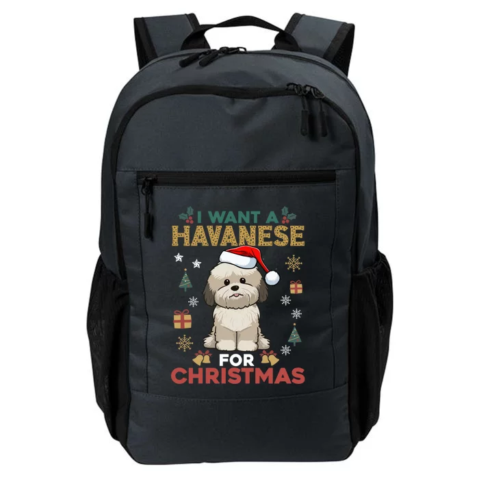 I Want A Havanese For Christmas Cute Dog Lover Family Pajama Great Gift Daily Commute Backpack