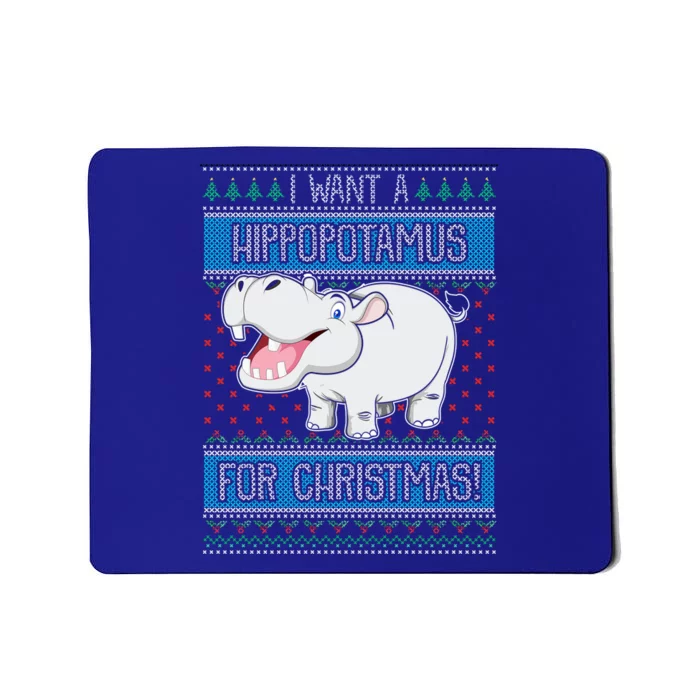 I Want A Hippopotamus For Christmas Hippo Lover Gift Mousepad