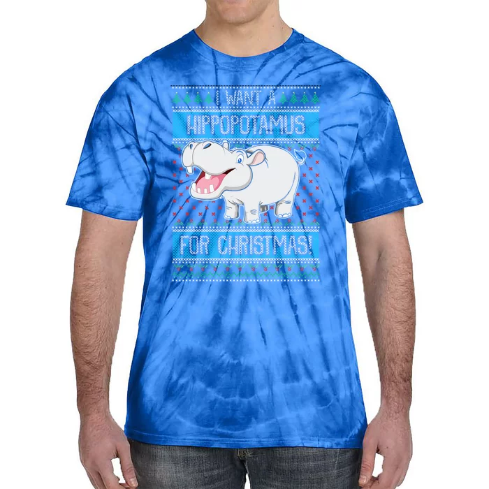 I Want A Hippopotamus For Christmas Hippo Lover Gift Tie-Dye T-Shirt