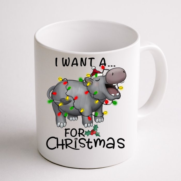 I Want A Hippopotamus For Christmas Cute Hippopotamus Lover Front & Back Coffee Mug