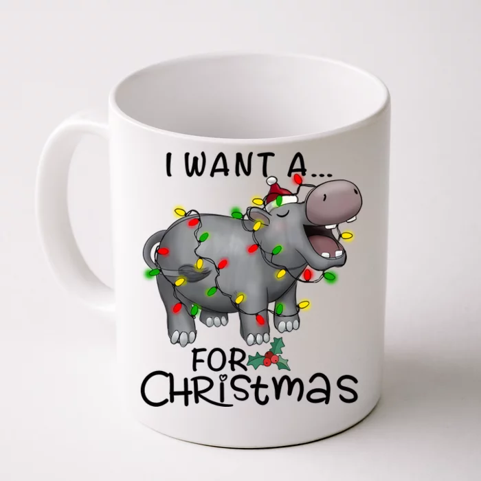 I Want A Hippopotamus For Christmas Cute Hippopotamus Lover Front & Back Coffee Mug