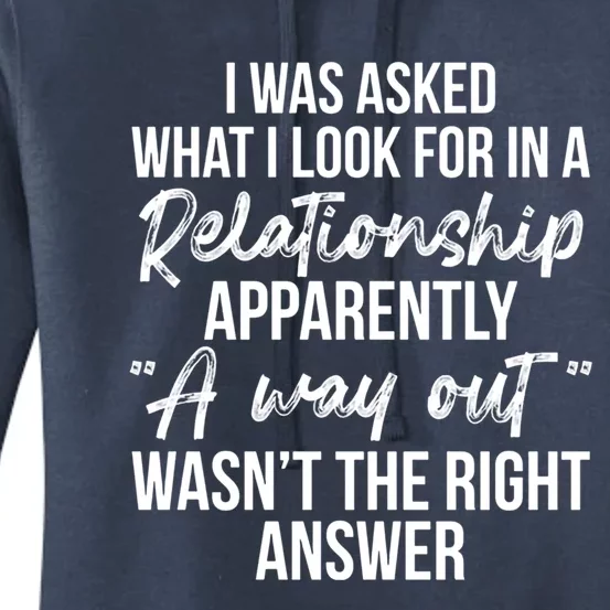 I Was Asked What I Look For In A Relationship Apparently Gift Women's Pullover Hoodie