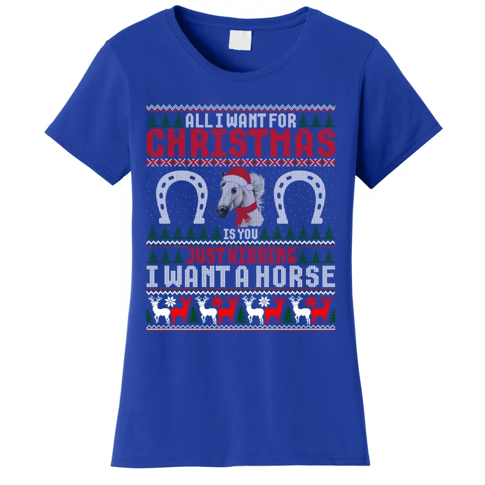 I Want A Horse Christmas Horse Lover Xmas Funny Present Gift Women's T-Shirt