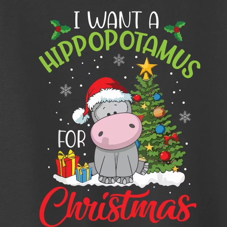 I Want A Hippopotamus For Christmas Hippo Candy Santa Toddler T-Shirt