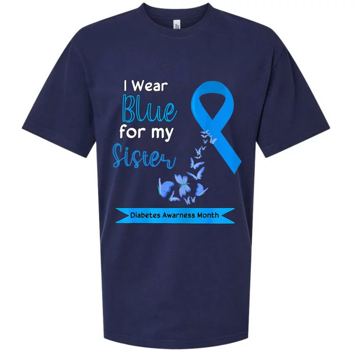 I Wear Blue For My Sister Diabetes Warriors Awareness Month Sueded Cloud Jersey T-Shirt