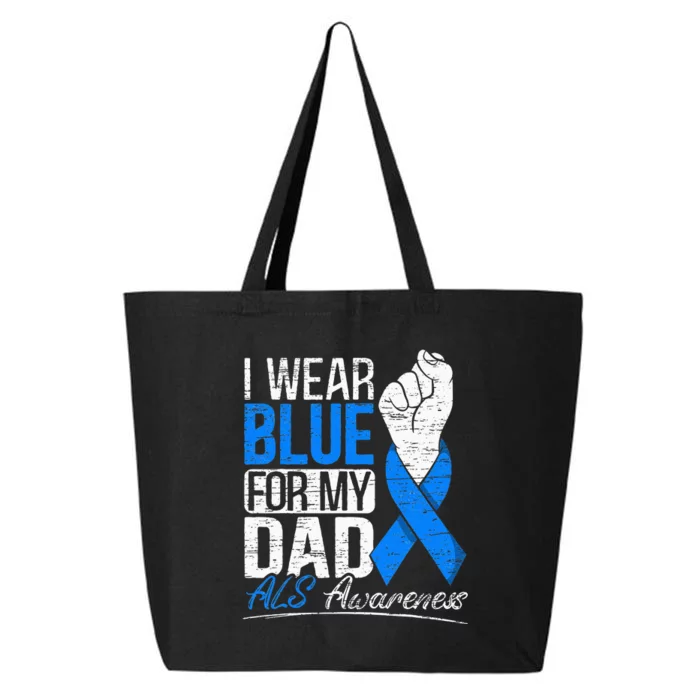 I Wear Blue For My Dad ALS Awareness Supporter Warrior 25L Jumbo Tote