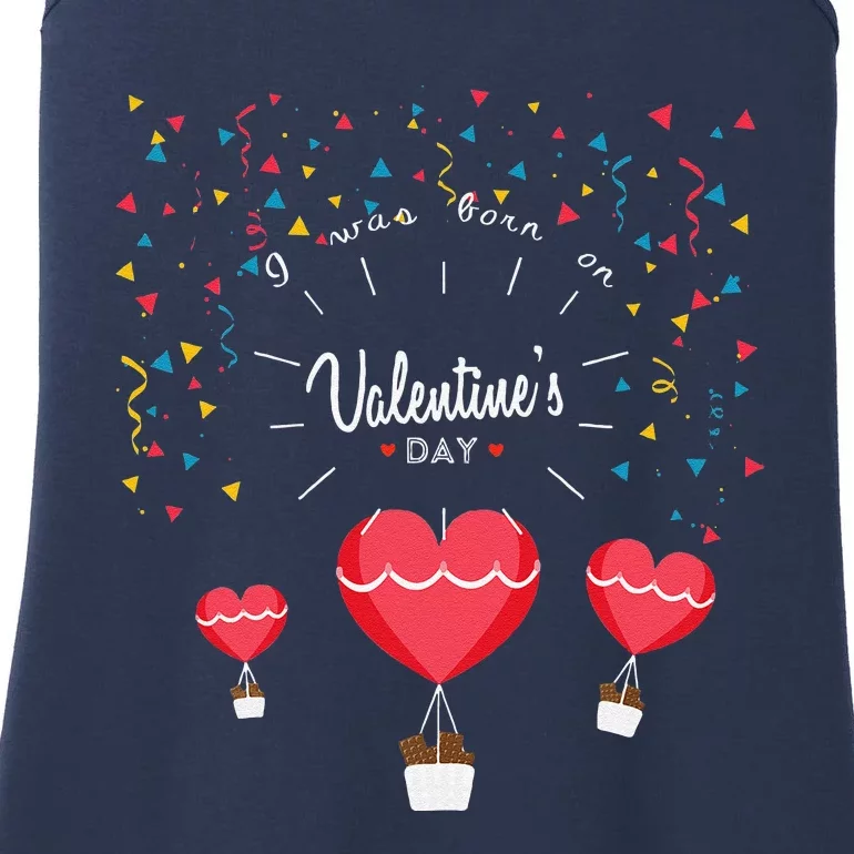 I Was Born On Valentine's Day Birthday Balloon Ladies Essential Tank