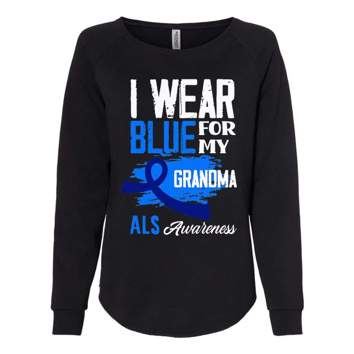 I Wear Blue For My Grandma Support ALS Awareness Womens California Wash Sweatshirt