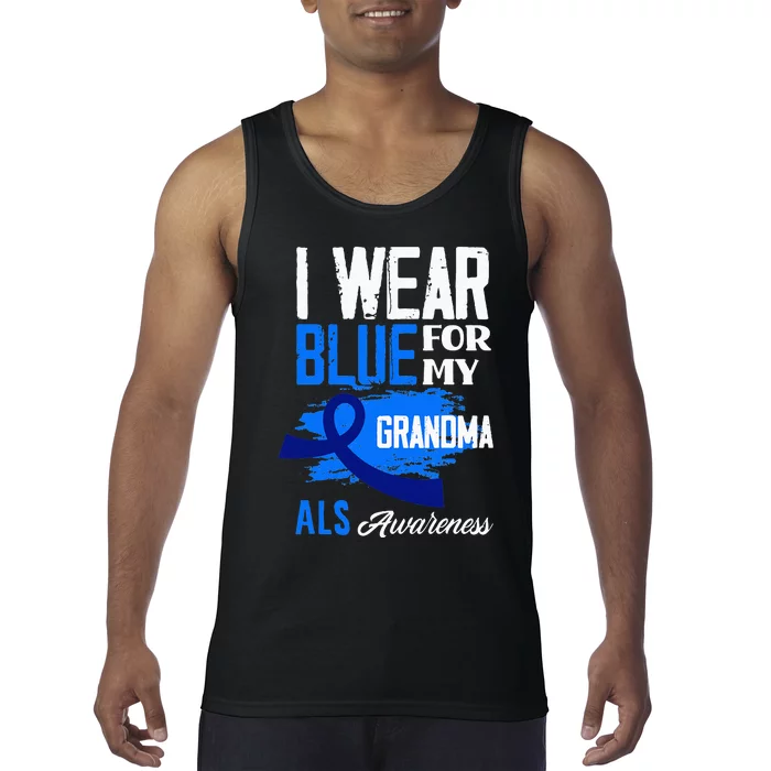 I Wear Blue For My Grandma Support ALS Awareness Tank Top