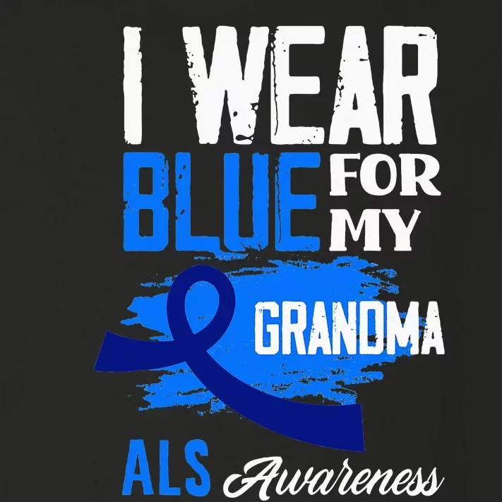 I Wear Blue For My Grandma Support ALS Awareness Toddler Long Sleeve Shirt