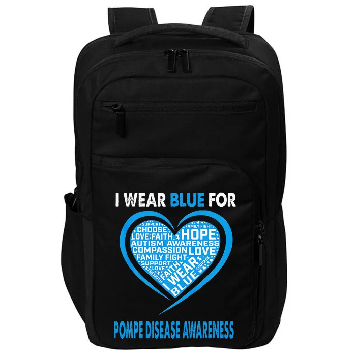 I Wear Blue For Pompe Disease Awareness Impact Tech Backpack