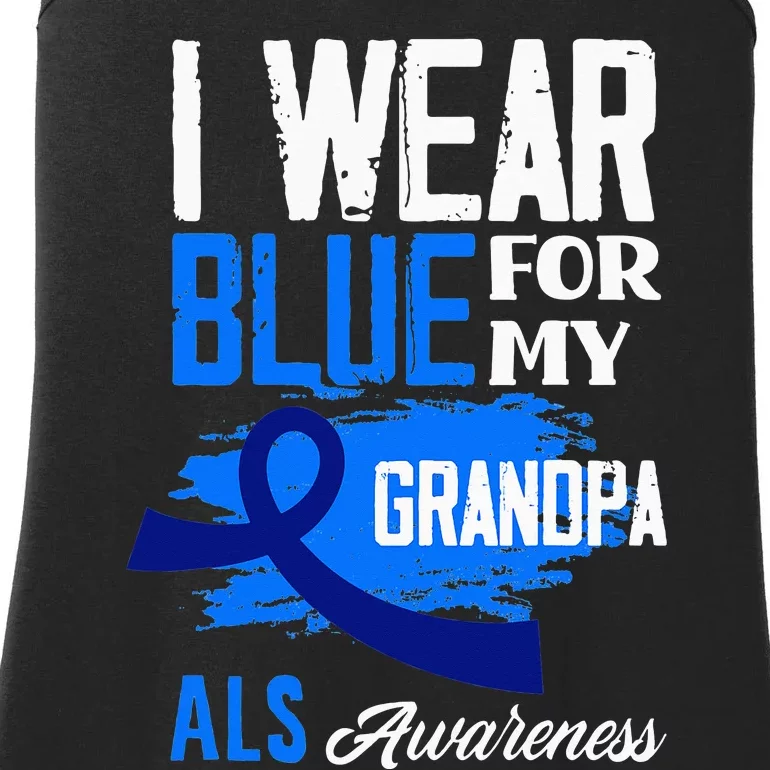 I Wear Blue For My Grandpa Support ALS Awareness Ladies Essential Tank