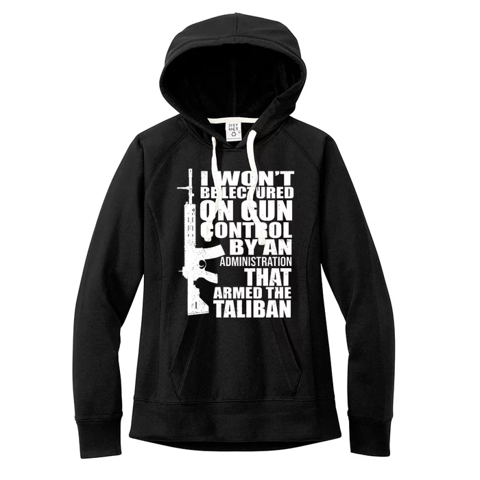 I Won't Be Lectured On Gun Control By An Administration Women's Fleece Hoodie