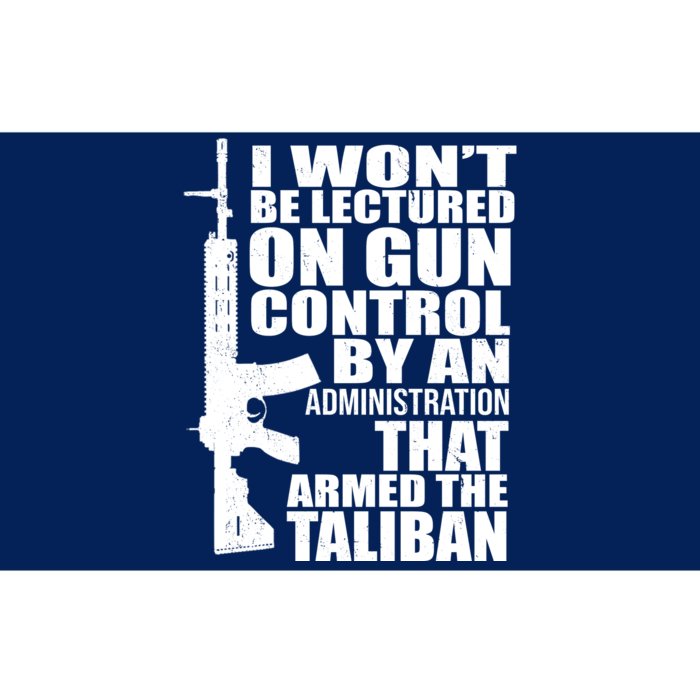 I Won't Be Lectured On Gun Control By An Administration Bumper Sticker