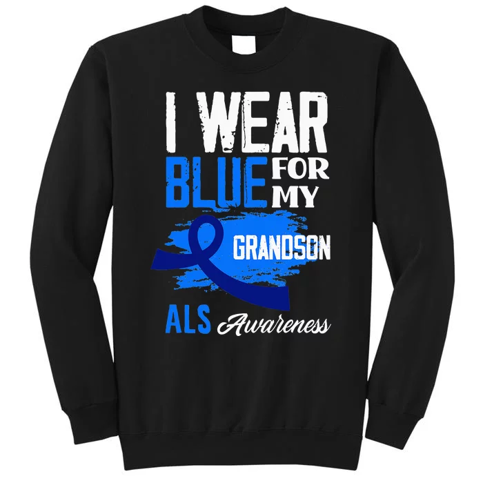 I Wear Blue For My Grandson Support ALS Awareness Sweatshirt