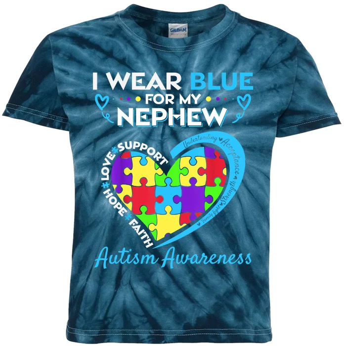 I Wear Blue For My Nephew Autism Awareness Uncle Aunt Kids Tie-Dye T-Shirt