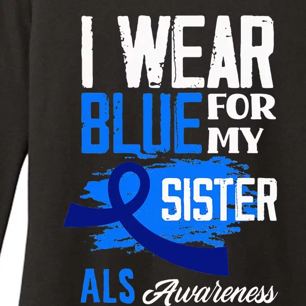 I Wear Blue For My Sister Support ALS Awareness Womens CVC Long Sleeve Shirt