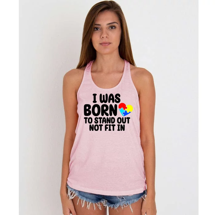 I Was Born To Stand Out Not Fit In Autism Awareness Women's Knotted Racerback Tank