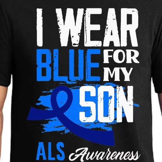 I Wear Blue For My Son Support ALS Awareness Pajama Set