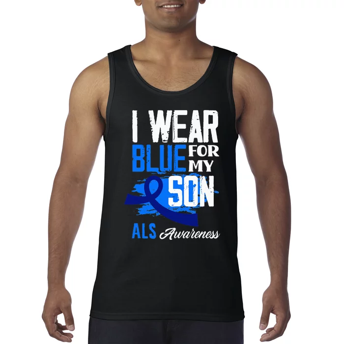 I Wear Blue For My Son Support ALS Awareness Tank Top