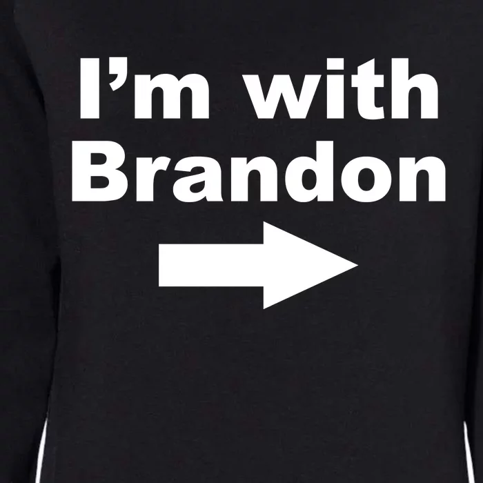 I'm With Brandon FJB Funny Anti Biden Chant Meme Womens California Wash Sweatshirt