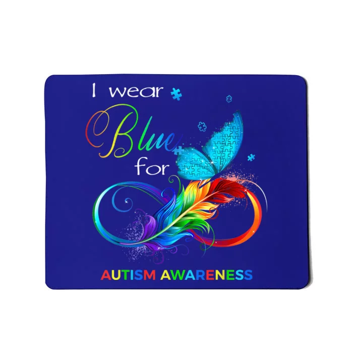 I Wear Blue for Autism Awareness Month  Wo Kid Shirt Mousepad